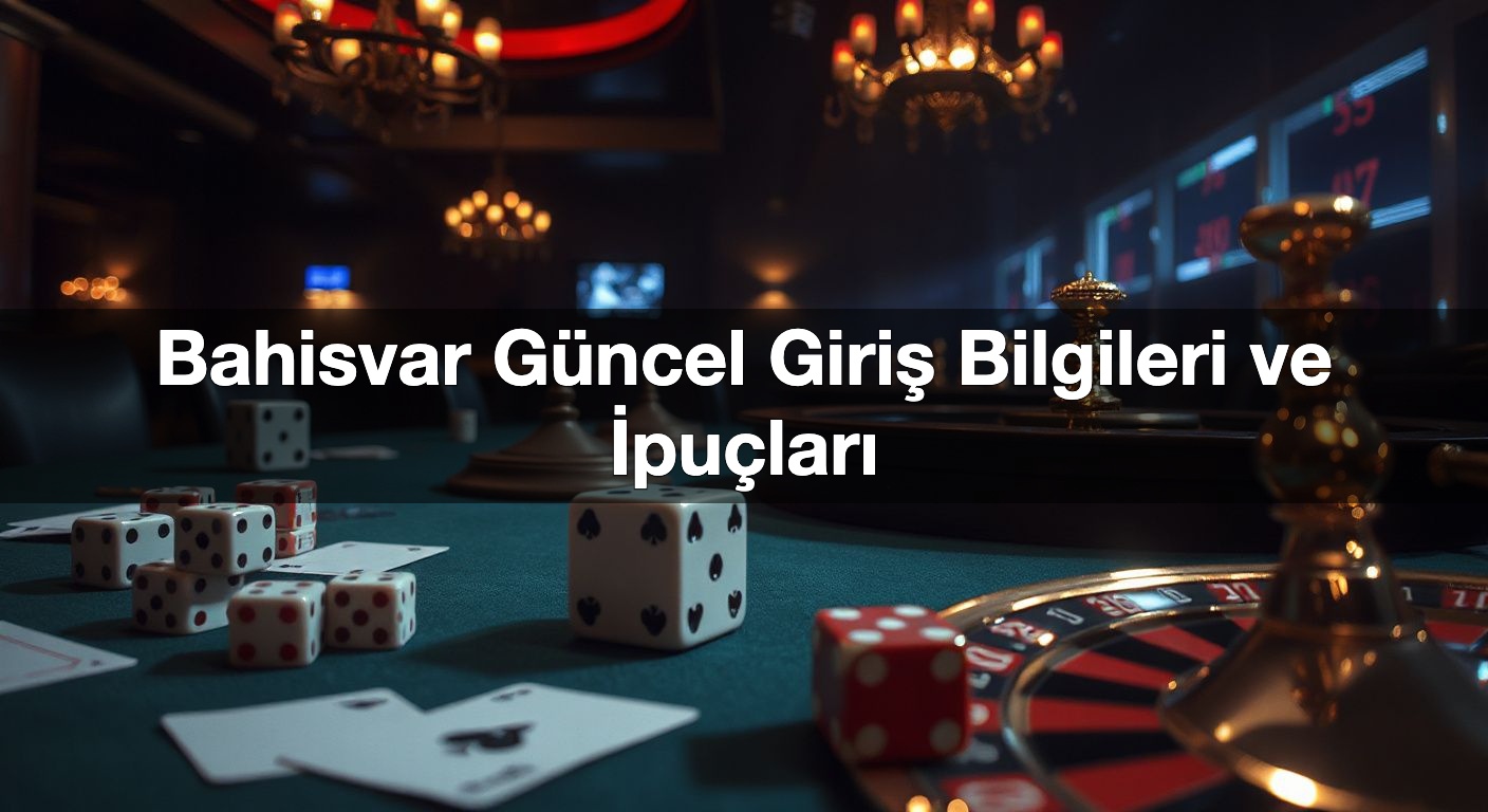 bahisvar g ncel giri bilgileri ve i pu lar 1787491682382