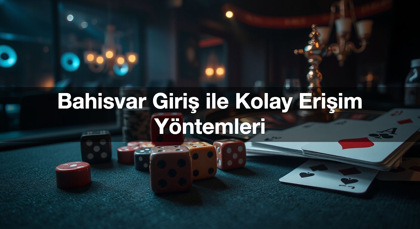 bahisvar giri ile kolay eri im y ntemleri 1787491731228