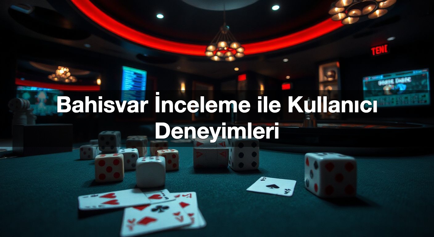 bahisvar i nceleme ile kullan c deneyimleri 1787491741520